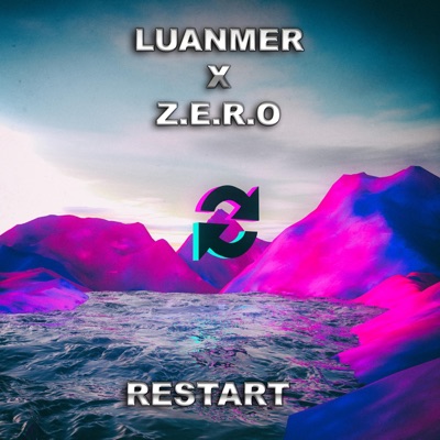 Restart (feat. Z.E.R.O) - Single
