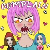 Complain - Single