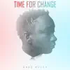Time for Change