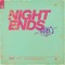 Night Ends - MAKJ lyrics