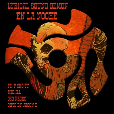 En La Noche (feat. P Sho'ty, Mic.Ill, Oso Negro & Jason D) - Single