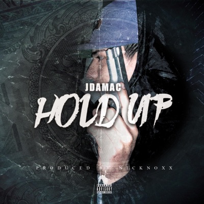 Hold Up - Single