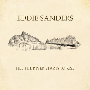 Till the River Starts To Rise - Single