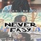 Never Easy (feat. Doody Drozay) - Doody Jrozay lyrics