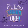 SE TUDO ESTA BEM ORE