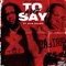 Alot To Say (feat. Rich The Kid) - Richie Wess lyrics