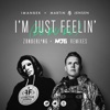 I'm Just Feelin' (Du Du Du) [Remixes] - Single
