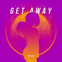 Get Away - Single - Purple Guns