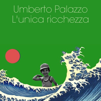 L'unica ricchezza - Single