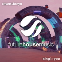 Sing for You - Single - Raven & Kreyn