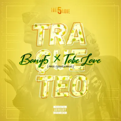 Traketeo - Single - Tobe Love