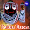 Dukha Pasora - Single