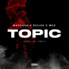 Topic - Single