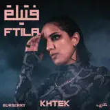 Khtek - Ftila