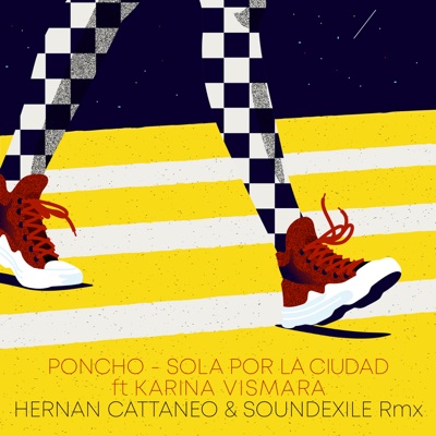 Sola por la Ciudad (Hernan Cattaneo & Soundexile Remix) [feat. Karina Vismara] - Single