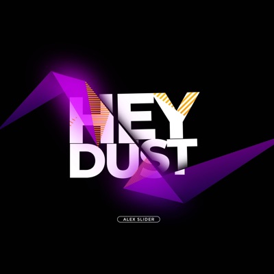 Hey Dust - Single