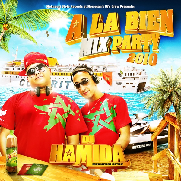 A La Bien Mix Party 2010 (Remastered) - DJ Hamida