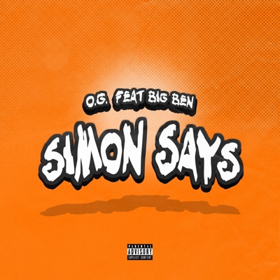 Simon Says (feat. Big Ben) - Single
