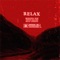 Relax (feat. Ashton Mallory & Nico Lindsay) - MISSING NIN lyrics