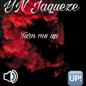 Turn Me Up