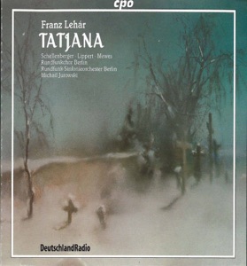 Lehár: Tatjana