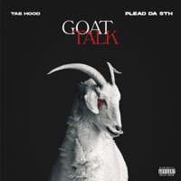 Goat Talk (feat. Plead Da 5th) - Single - Tae Hood