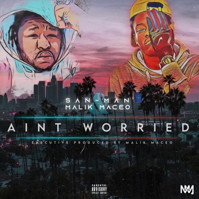 Ain't Worried - EP