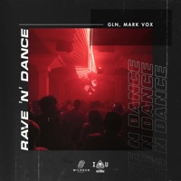 Rave 'N' Dance - Single - GLN & Mark Vox