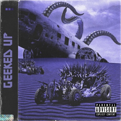 Geeked Up (feat. Dethbed) - Single