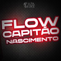 Flow Capitão Nascimento - Single - PapaMike