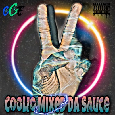 Coolio Mixed Da Sauce