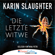 Karin Slaughter - Die letzte Witwe - Georgia-Reihe 7