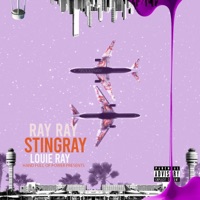 Ray Ray (feat. Louie Ray) - Single - Stingray