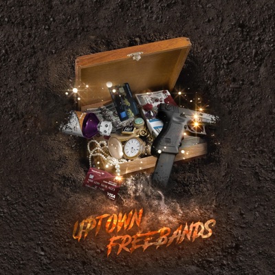 Uptown Freebandz - Single