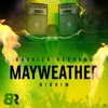 Mayweather Riddim