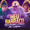 Stream & download Meu Barraco - Single