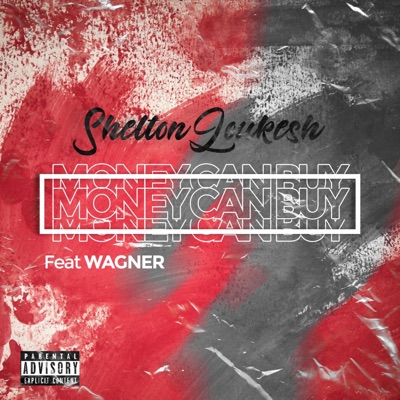 Money Can Buy (feat. WAGNER) - Single
