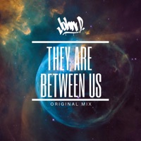 They Are Between Us - Single - John D