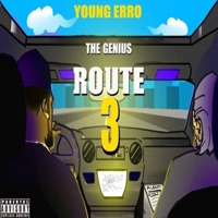 The Genius Route 3 - Young Erro