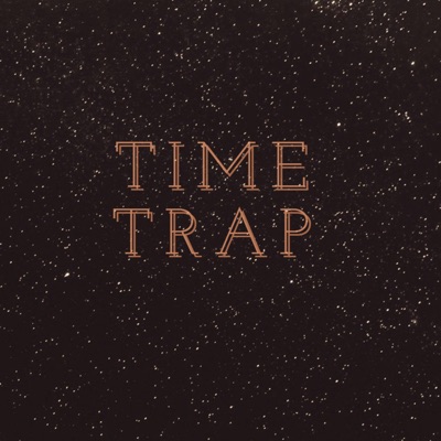 Time Trap - Single