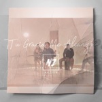 Tu gracia me alcanzó