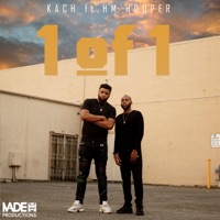 1 Of 1 (feat. HM Hooper) - Single - Kach