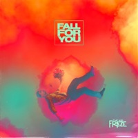 Fall For You - Single - The Kid Fraze