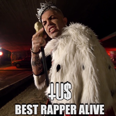 Song - Best Rapper Alive - TUS