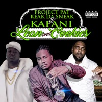 Lean and Cookies - Project Pat, Keak da Sneak & Kafani