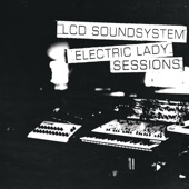 LCD Soundsystem - Seconds (electric lady sessions)