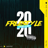 2020 Freestyle - Single - Shehyee