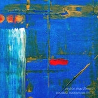 Marimba Meditations vol. 2 - Payton MacDonald