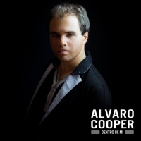 Dentro De Mi - Álvaro Cooper