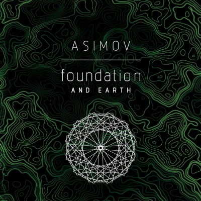 Foundation and Earth (Unabridged)